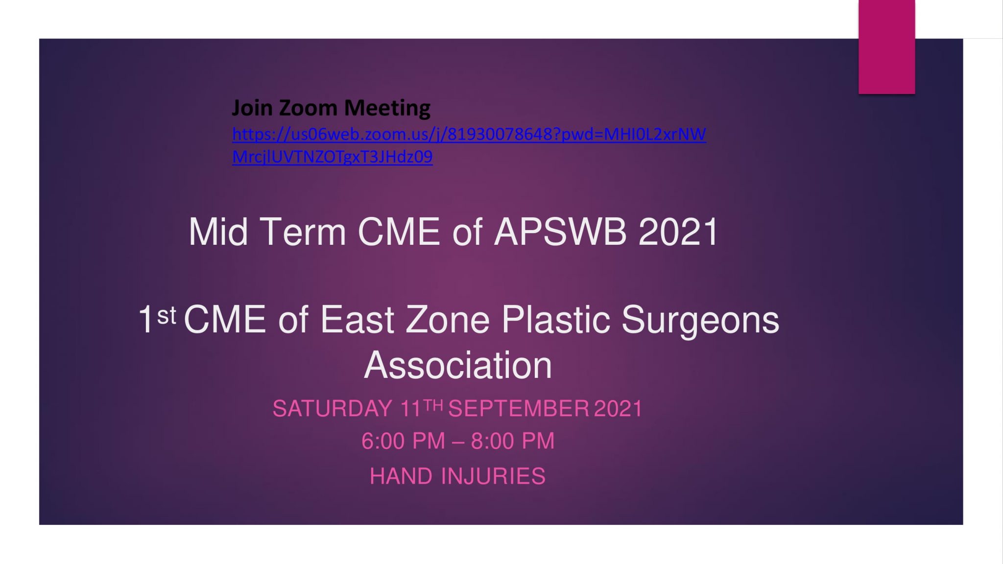 MIDTERM CME APSWB Time Sep 11, 2021 0600 PM India Association of